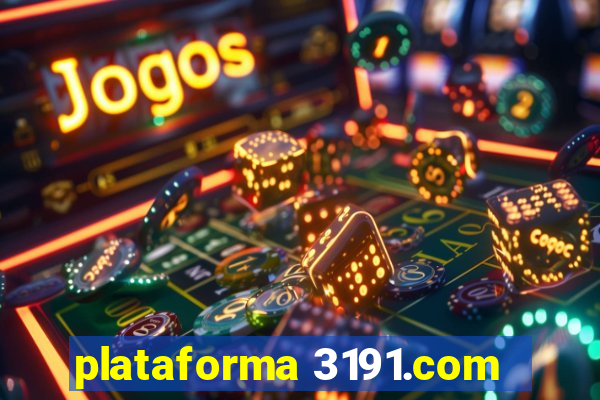 plataforma 3191.com